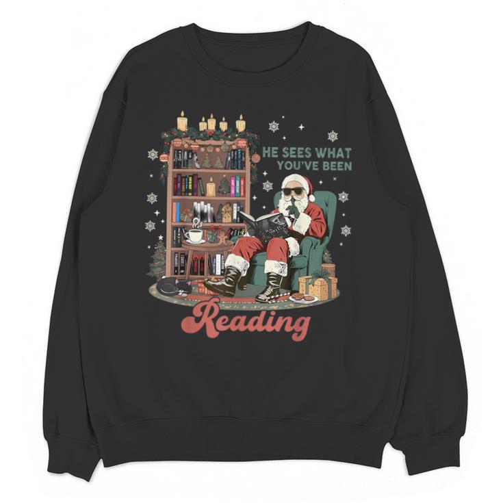 He Sees What You'Ve Been Reading Santa Christmas Bookish Unisex Sweatshirt
