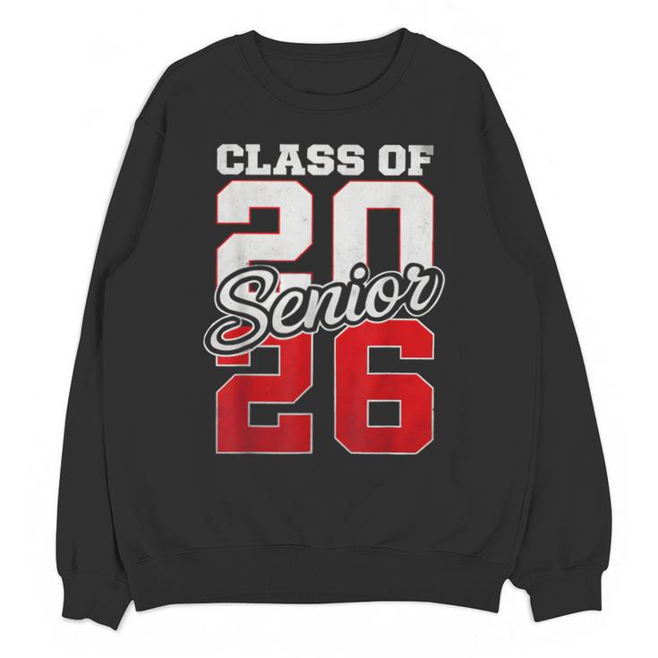 Senior 2026 Class Of 2026 Graduation 2026 Senior 26 Graduate Unisex Sweatshirt