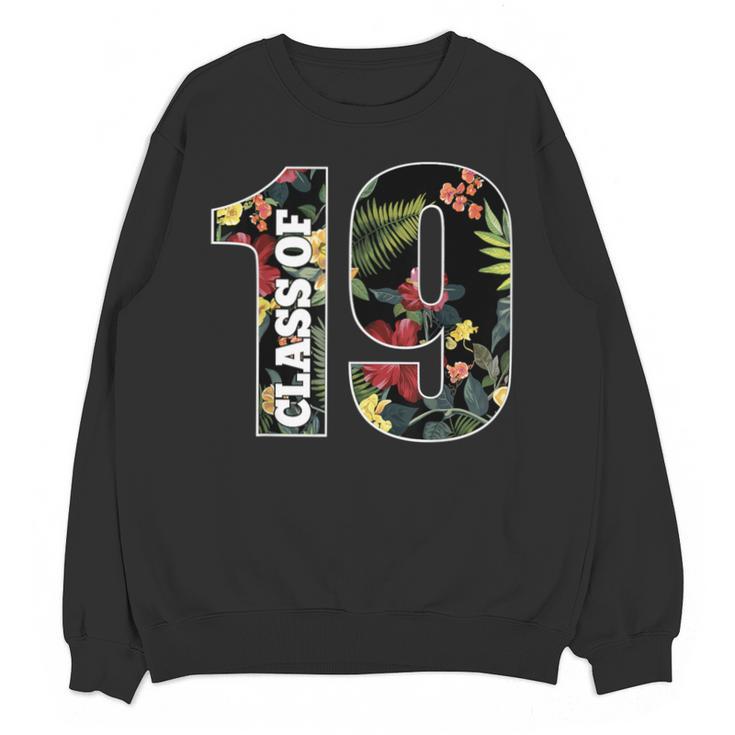 Senior Floral Class Of 2019 Shirt Graduation Idea Unisex Sweatshirt