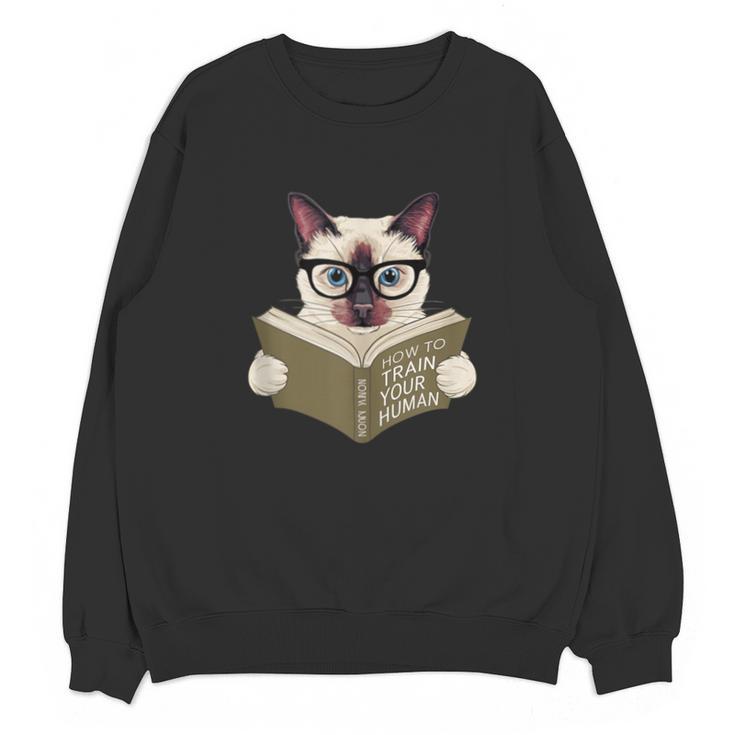 Siamese Cat Reading Book How To Train Your Human Humorous Unisex Sweatshirt