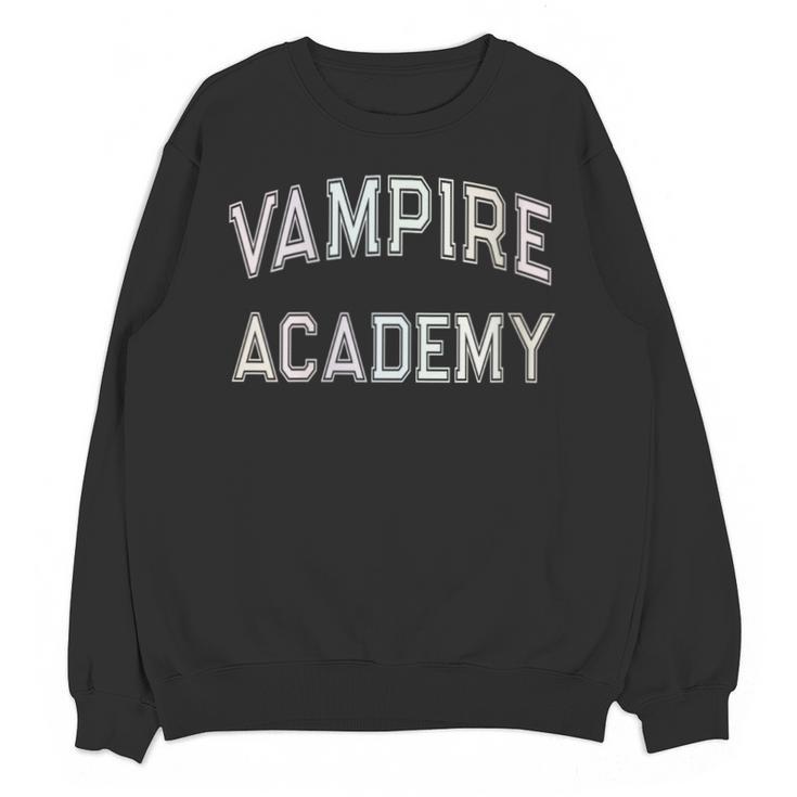 Silly VAMPIRE ACADEMY Alumni Introvert Senior Sarcastic Nerd Unisex Sweatshirt