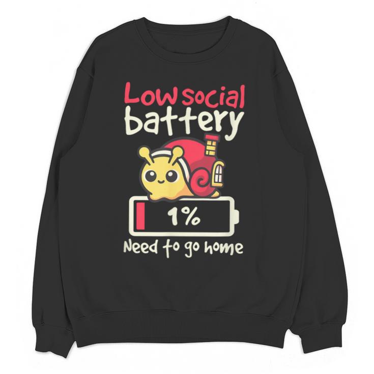 Snail Low Social Battery Need To Go Home Tee For Introvert Unisex Sweatshirt Snail Low Social Battery Need To Go Home Tee For Introvert Unisex Sweatshirt