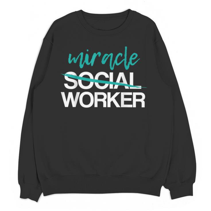 Social Worker Work Month MSW Graduation Masters Unisex Sweatshirt