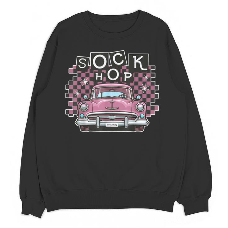Sock Hop 50s Classic Car Nostalgia 1950s Greaser Unisex Sweatshirt