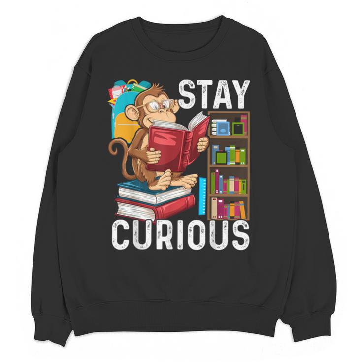 Stay Curious Monkey Reading Book Lover Bookworm Unisex Sweatshirt