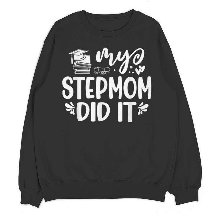 My Stepmom Did It Graduation Graduated Tie Dye Unisex Sweatshirt
