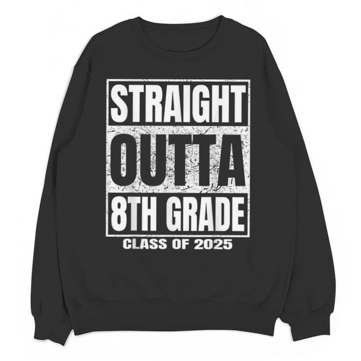 Straight Outta 8th Grade Graduation 2025 Eighth Grade Unisex Sweatshirt