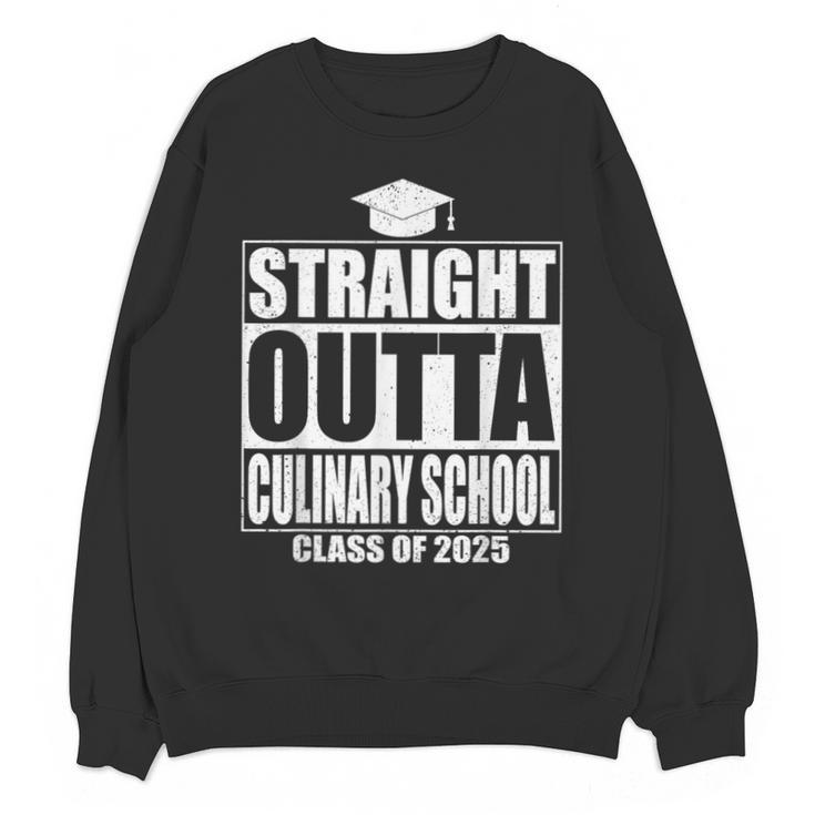 Straight Outta Culinary School Graduation Idea Class Of 2025 Unisex Sweatshirt