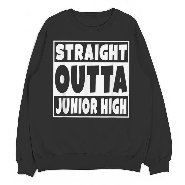 Straight Outta Junior High 8th Grade Graduation Unisex Sweatshirt