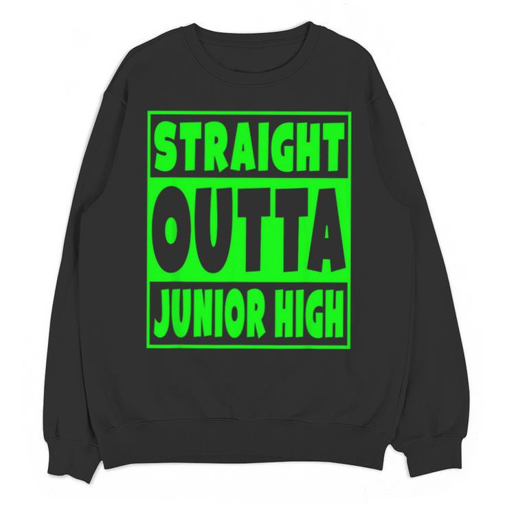 Straight Outta Junior High School Graduation  T-Shirt Unisex Sweatshirt