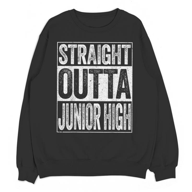 Straight Outta Junior High Shirt Graduation Unisex Sweatshirt