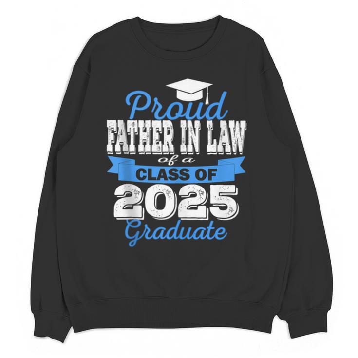 Super Proud Father In Law Of 2025 Graduate Graduation Family Unisex Sweatshirt