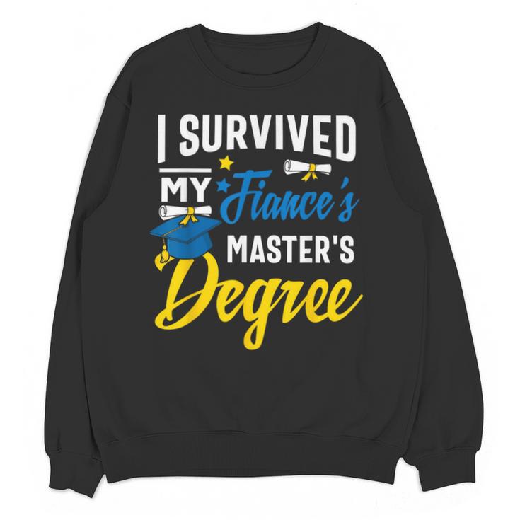 i Survived My Fiance's Masters Degree Graduation Gifts Unisex Sweatshirt