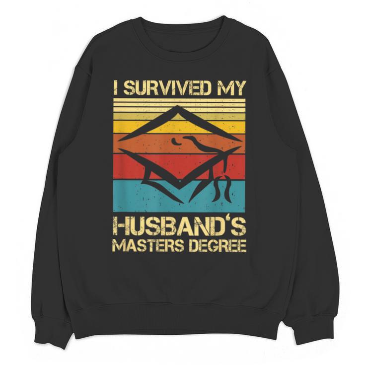 I Survived My Husband's Master's Degree Graduation Unisex Sweatshirt