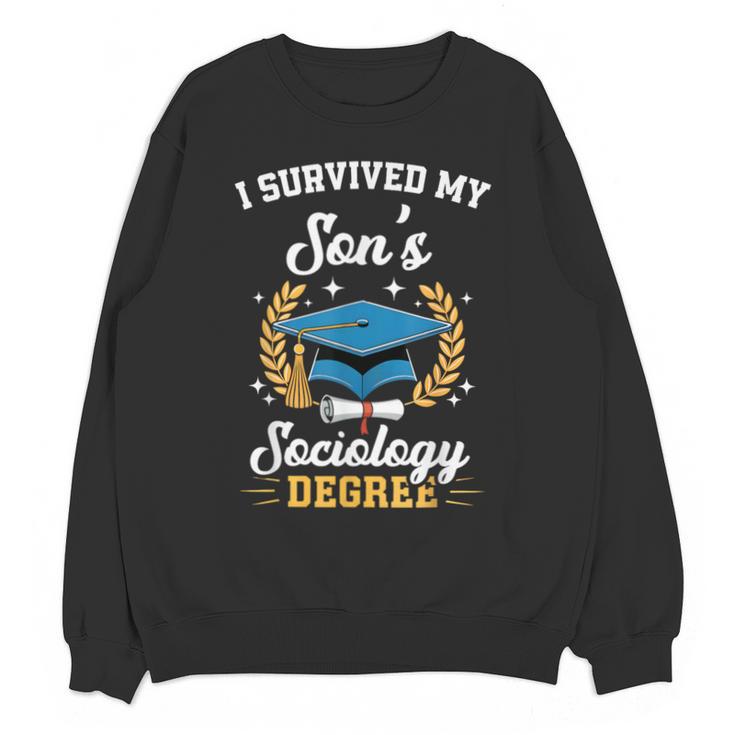 I Survived My Son's Sociology Degree Graduation Unisex Sweatshirt
