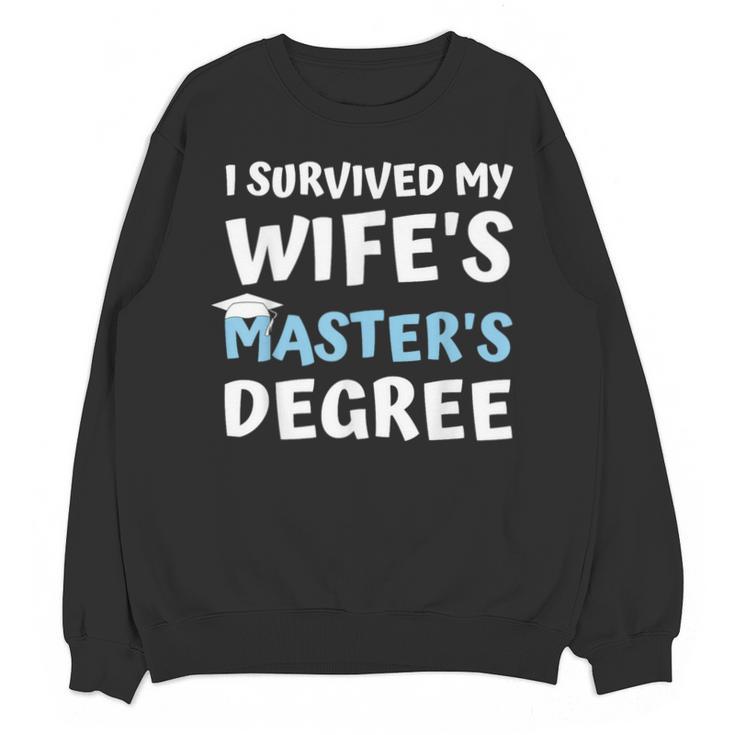 i Survived My Wifes Masters Degree MBA College Graduation Unisex Sweatshirt