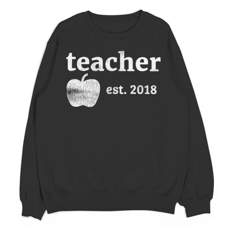 Teacher Est 2018 Vintage Graduation Unisex Sweatshirt