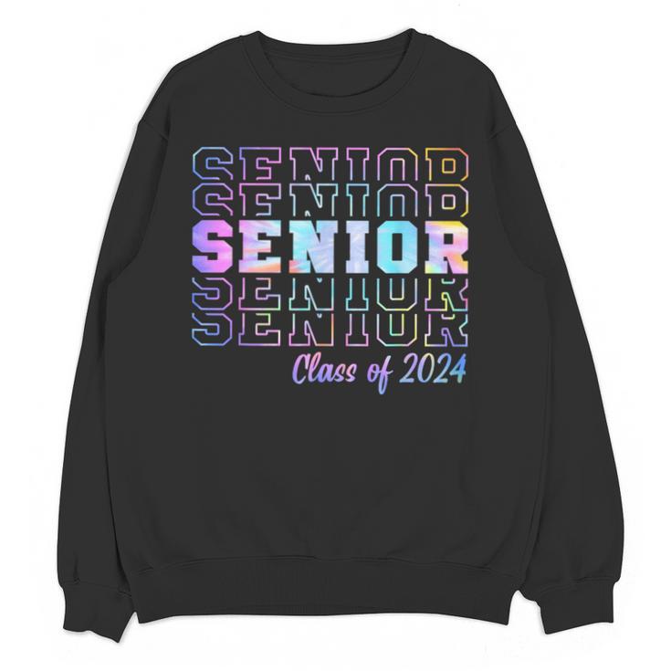 Tie Dye Senior 24 Class Of 2024 Seniors Graduation 24 Unisex Sweatshirt