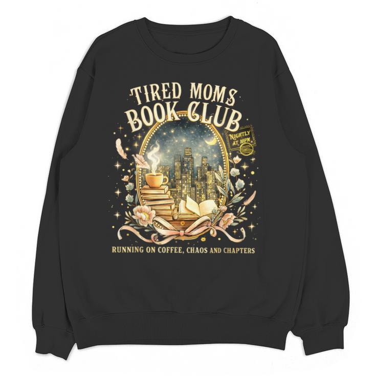 Tired Moms Book Club Cozy Night Coffee Reading Cat Unisex Sweatshirt