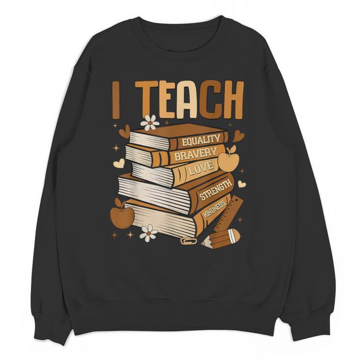 History Month I Teach Melanin Book Black Teacher Unisex Sweatshirt