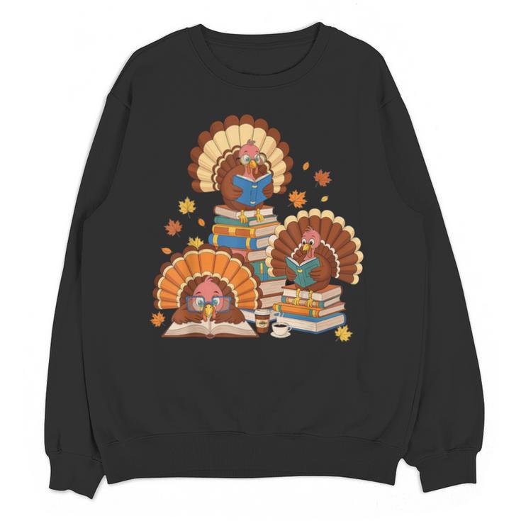 Turkey Read Books Reading Fall Thanksgiving Teacher Unisex Sweatshirt