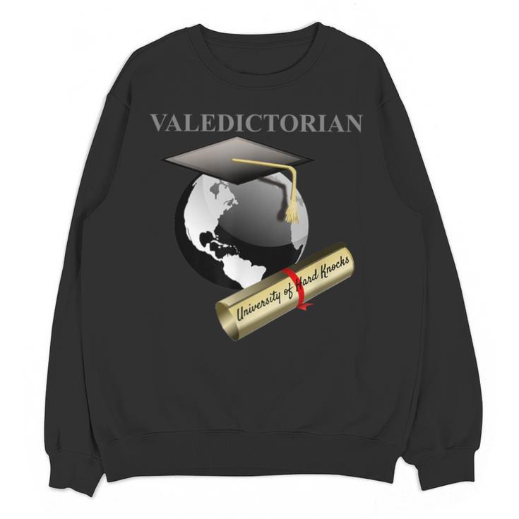 Valedictorian University Of Hard Knocks Graduation Tshirt Unisex Sweatshirt