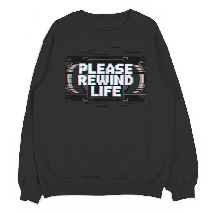 VHS Tape Rewind Glitch 90s Retro Nostalgia Please Rewind Unisex Sweatshirt