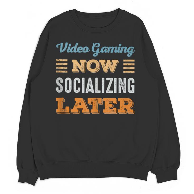 Video Gaming Now Minimal Socializing Introvert Vintage Unisex Sweatshirt