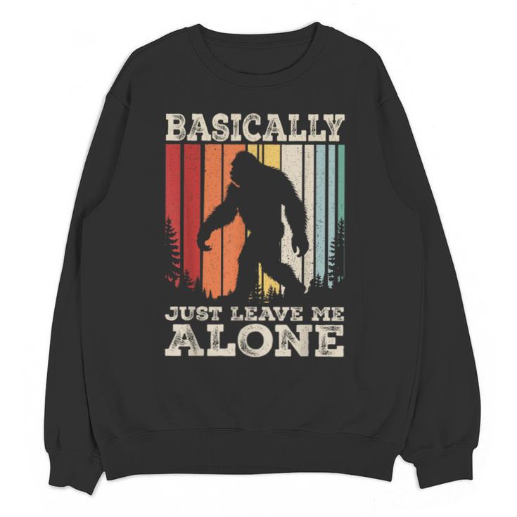 Vintage Basically Just Leave Me Alone Bigfoot Introverts Unisex Sweatshirt