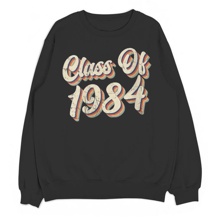 Vintage Class Of 1984 40th Reunion High School Graduation 84 Unisex Sweatshirt