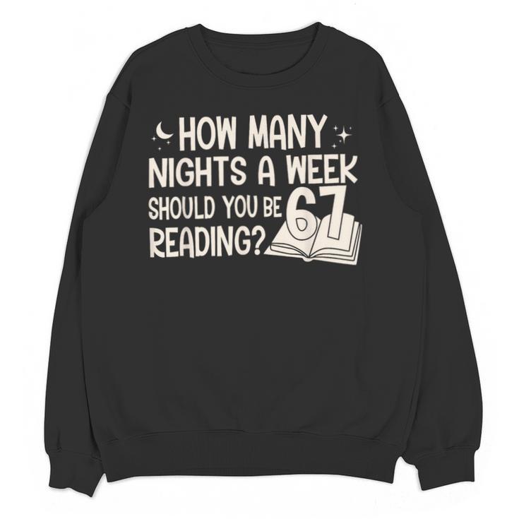 Vintage How Many Nights Reading 67 Meme Book Lover Teacher Unisex Sweatshirt