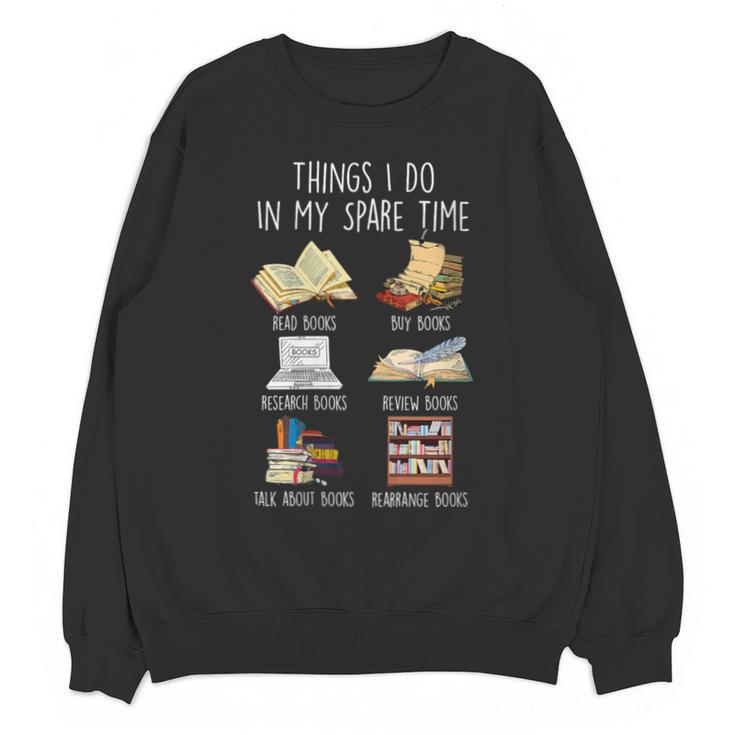 Vintage Retro Things I Do In My Spare Time Books Unisex Sweatshirt