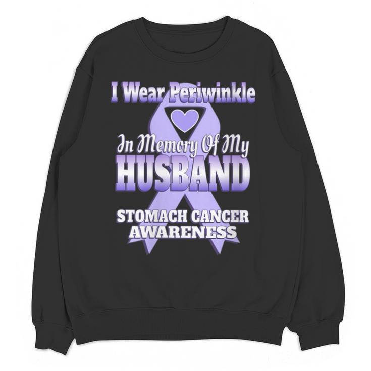 I Wear Periwinkle In Memory Of My Husband Stomach Cancer Unisex Sweatshirt