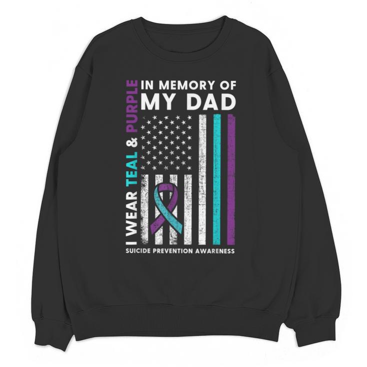 I Wear Teal & Purple In Memory Of My Dad Suicide Prevention Unisex Sweatshirt