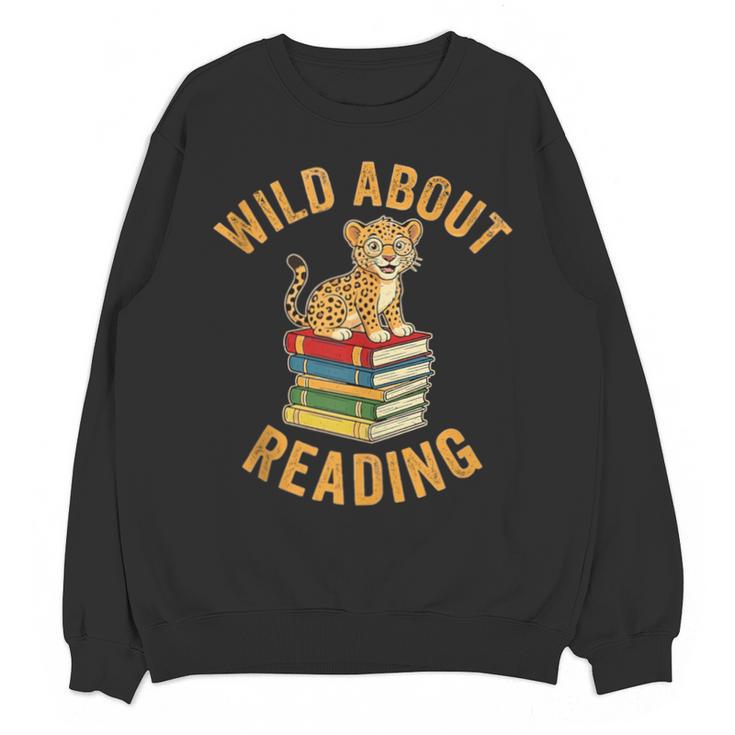 Wild About Reading Cute Leopard Teacher Kids Book Lover Unisex Sweatshirt