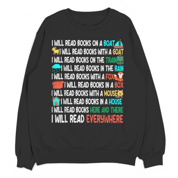 I Will Read Books On A Boat & Everywhere Reading Book Unisex Sweatshirt