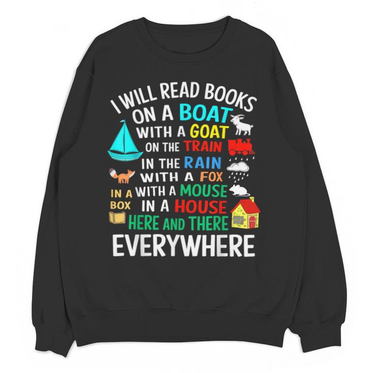 I Will Read Books On A Boat & Everywhere Unisex Sweatshirt I Will Read Books On A Boat & Everywhere Unisex Sweatshirt