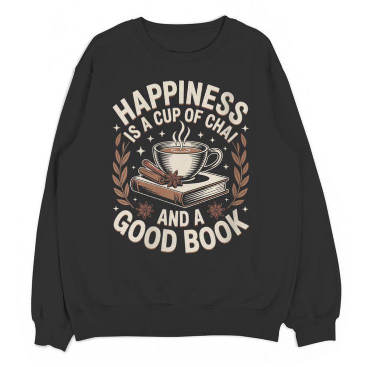 Women's Chai Tea And Books Chai Latte Lover Unisex Sweatshirt