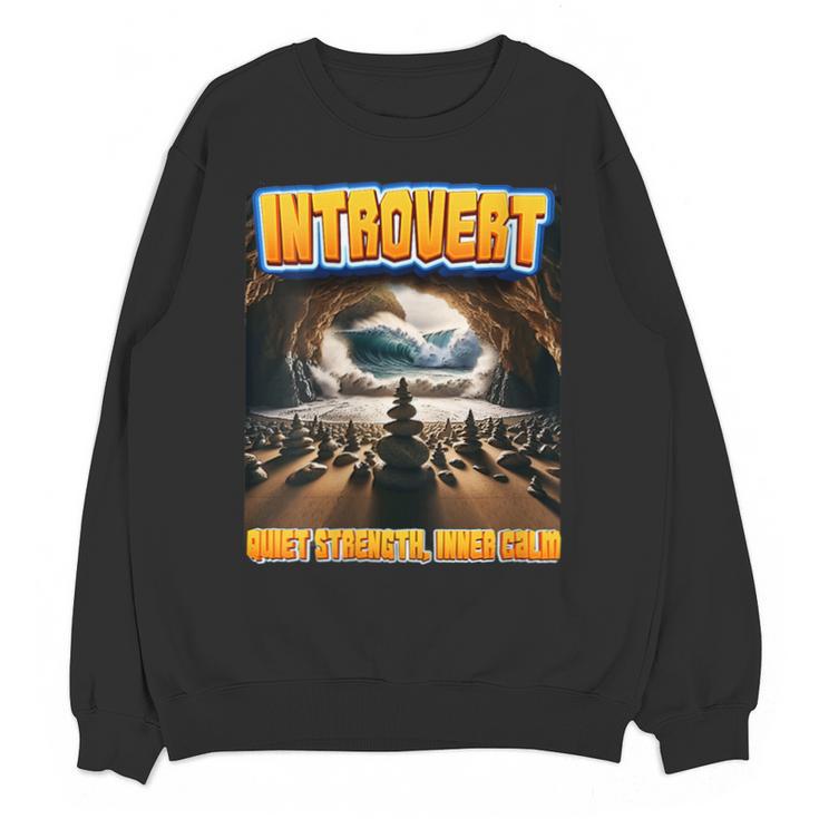 World Introvert Day Quiet Strength Inner Calm Unisex Sweatshirt