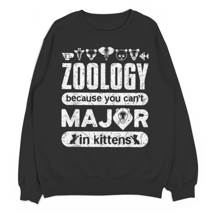 Zoology Major Graduation Zoology Quote Unisex Sweatshirt