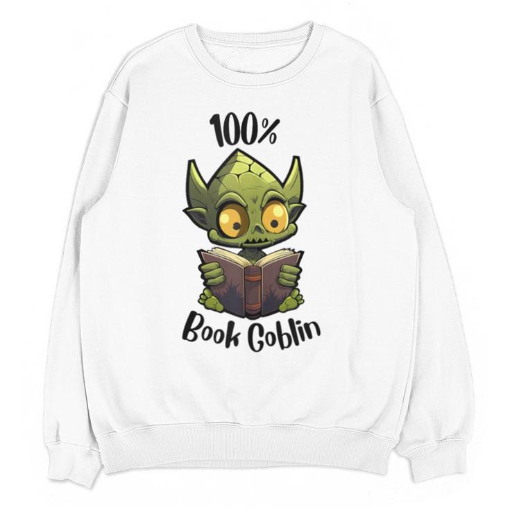 100 Book Goblin Cute Book Reader And Library Lover Unisex Sweatshirt