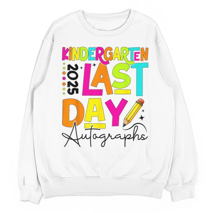2025 Last Day Of School Autograph Kindergarten Graduation Unisex Sweatshirt
