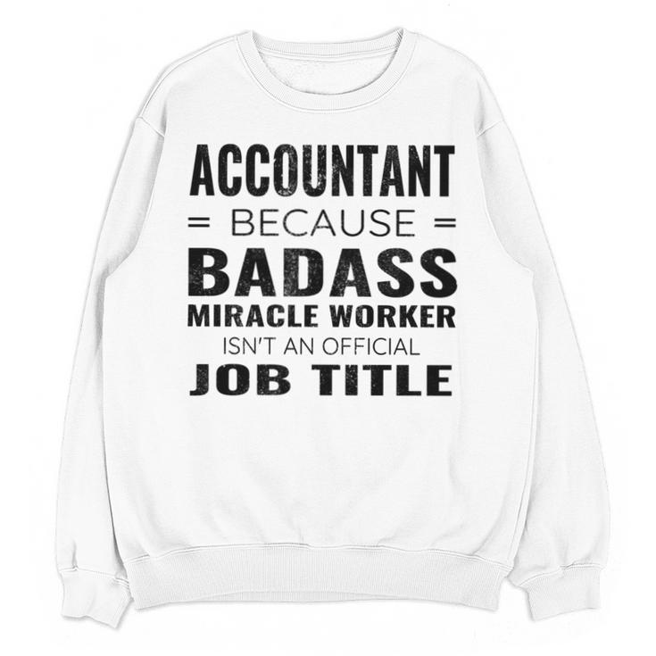 Accountant Graduation Future Accountant  Men Women Unisex Sweatshirt
