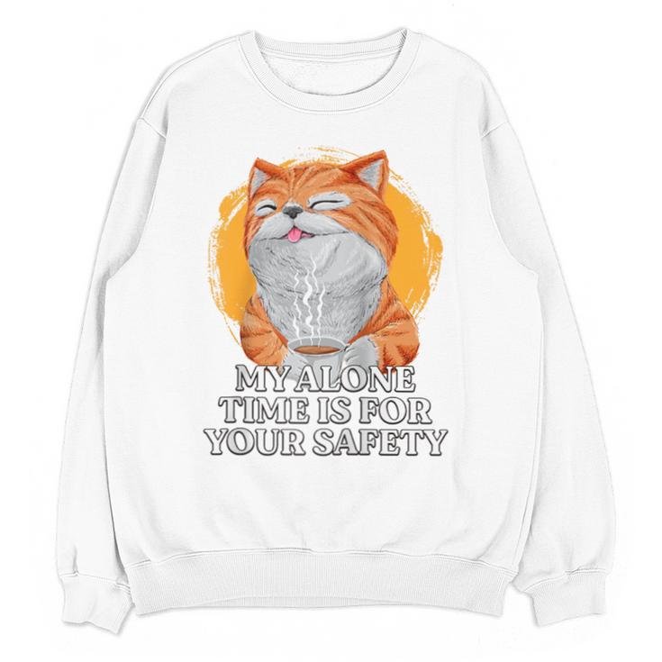 My Alone Time Is For Your Safety Coffee Lover Introvert Raglan Baseball Tee Unisex Sweatshirt