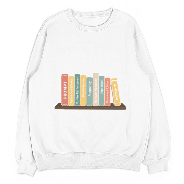 Applied Behavior Analysis Book Wildflower ABA RBT Therapist Unisex Sweatshirt