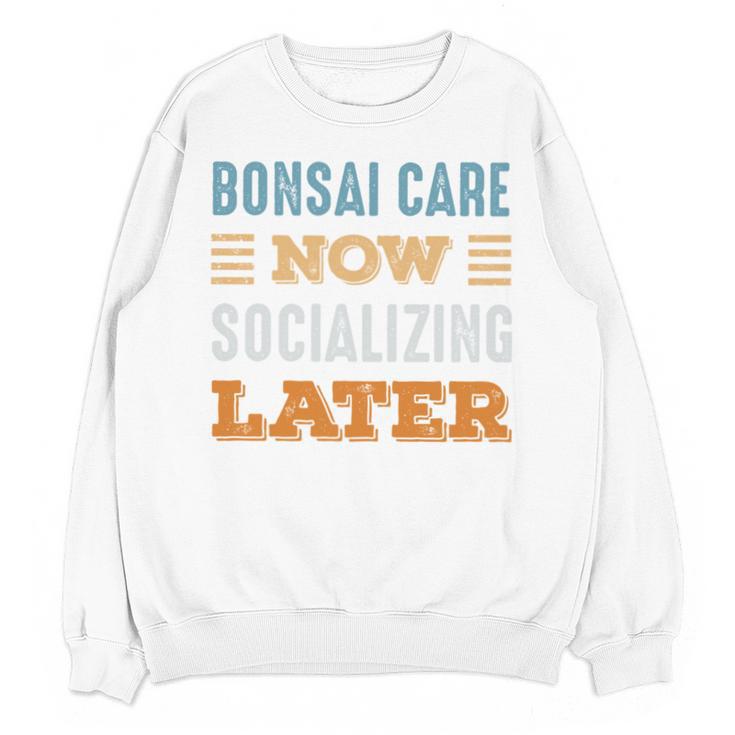 Bonsai Care Now Minimal Socializing Introvert Vintage Unisex Sweatshirt