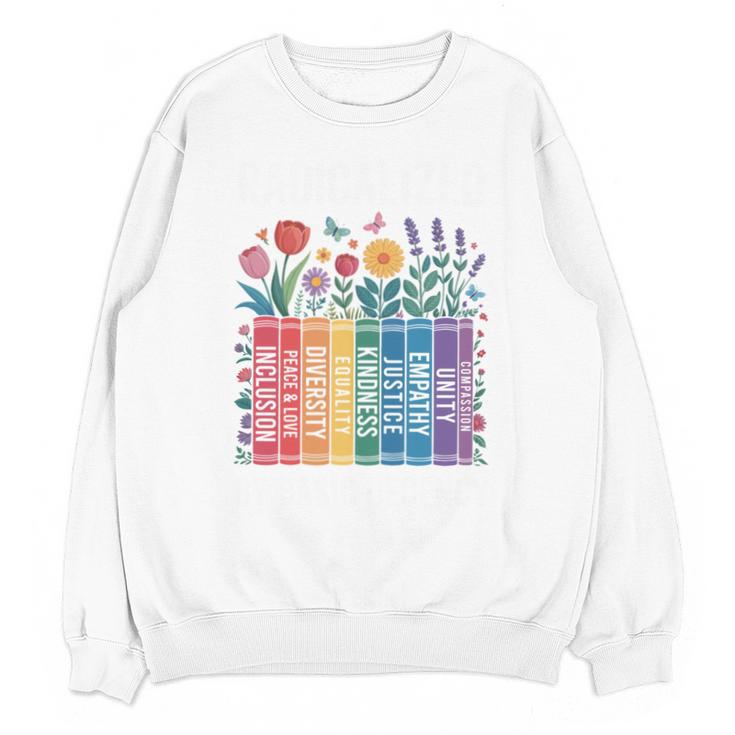 Book Flower Radicalized By Basic Decency Feminist Leftist Unisex Sweatshirt
