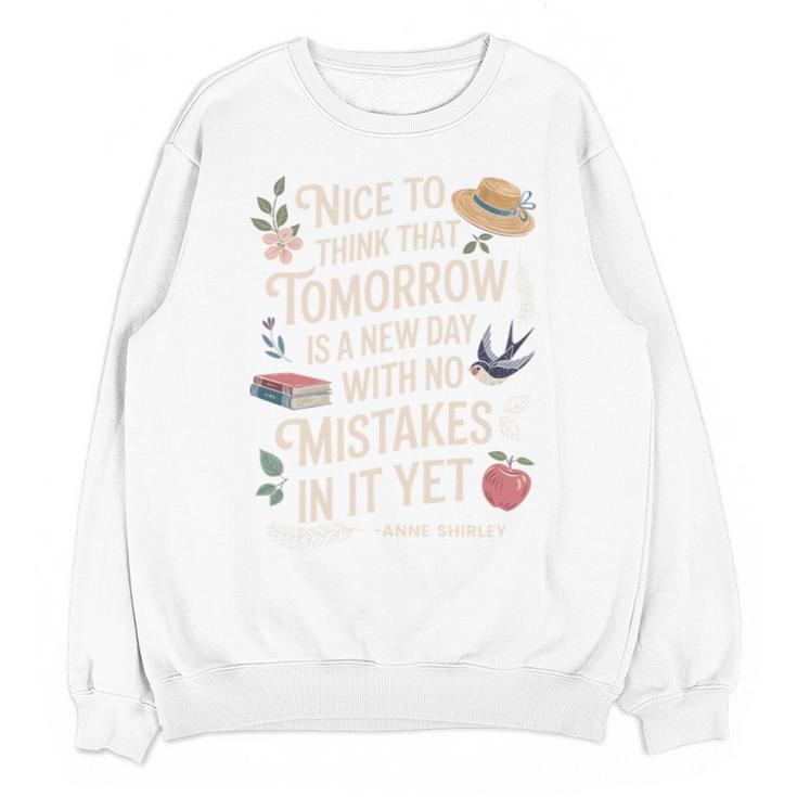 Book Lover Tomorrow Quote Anne Shirley Unisex Sweatshirt