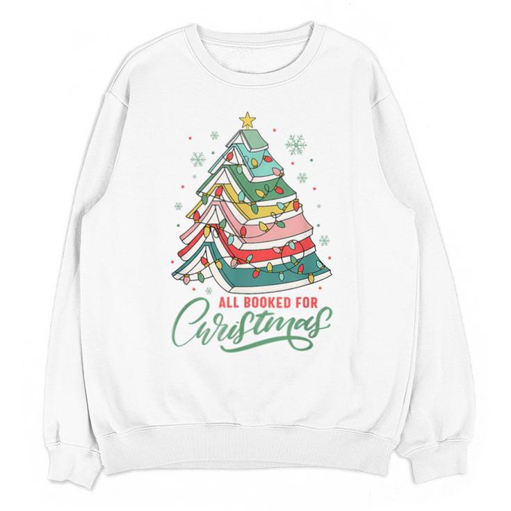 All Booked For Christmas Book Xmas Tree Lights Reading Girly Unisex Sweatshirt