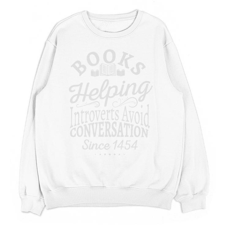 Books Helping Introverts Avoid Conversation Apparel Premium Tri-Blend Unisex Sweatshirt
